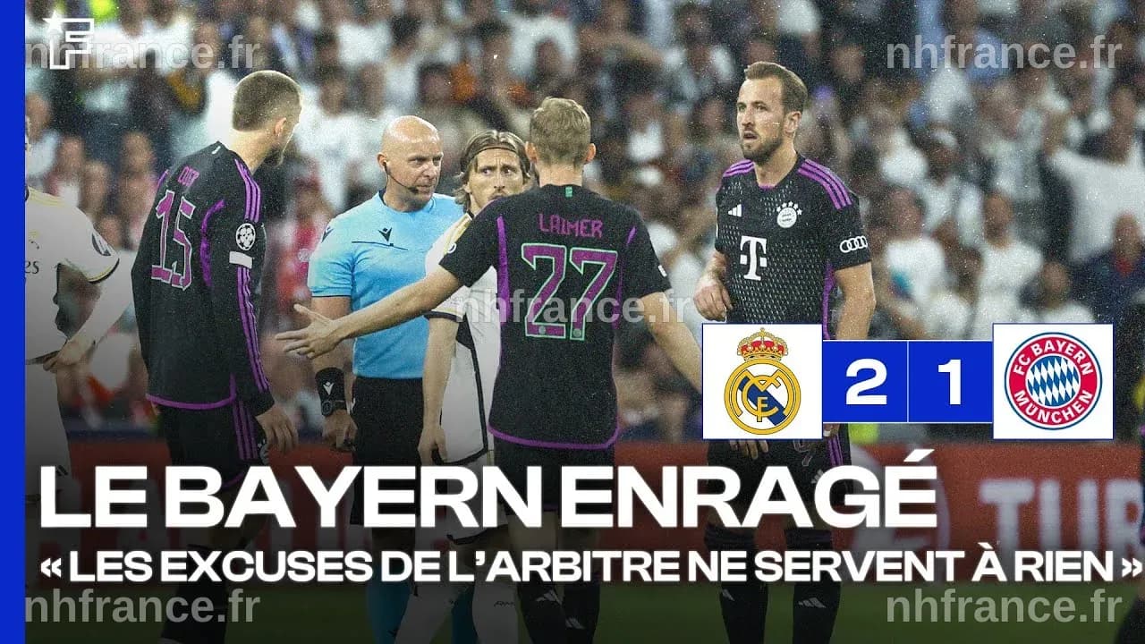 Le Bayern Munich s'insurge contre l'arbitrage : « Il y a de quoi protester »
